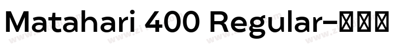 Matahari 400 Regular字体转换 Matahari 400 Regular字体转换